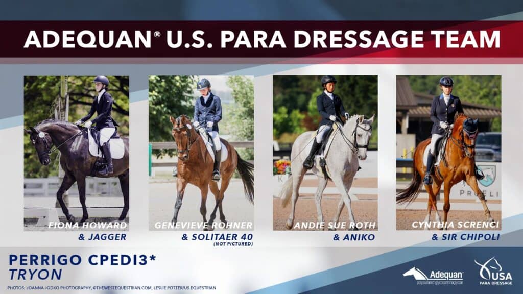 Adequan® U.S. Para Dressage Team for Perrigo CPEDI3* at Tryon Fall Dressage 3